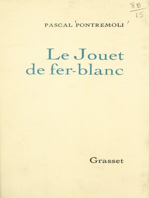 cover image of Le jouet de fer-blanc